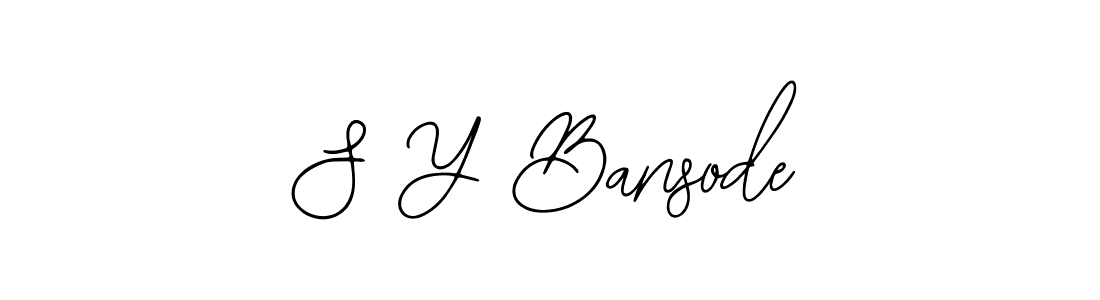 You should practise on your own different ways (Bearetta-2O07w) to write your name (S Y Bansode) in signature. don't let someone else do it for you. S Y Bansode signature style 12 images and pictures png