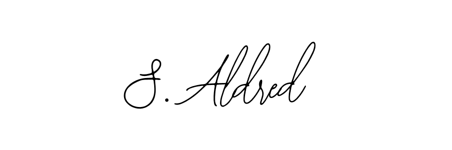 You should practise on your own different ways (Bearetta-2O07w) to write your name (S. Aldred) in signature. don't let someone else do it for you. S. Aldred signature style 12 images and pictures png