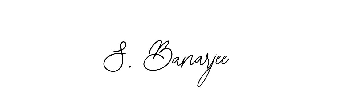 It looks lik you need a new signature style for name S. Banarjee. Design unique handwritten (Bearetta-2O07w) signature with our free signature maker in just a few clicks. S. Banarjee signature style 12 images and pictures png