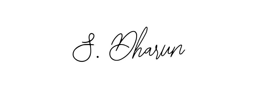 You should practise on your own different ways (Bearetta-2O07w) to write your name (S. Dharun) in signature. don't let someone else do it for you. S. Dharun signature style 12 images and pictures png