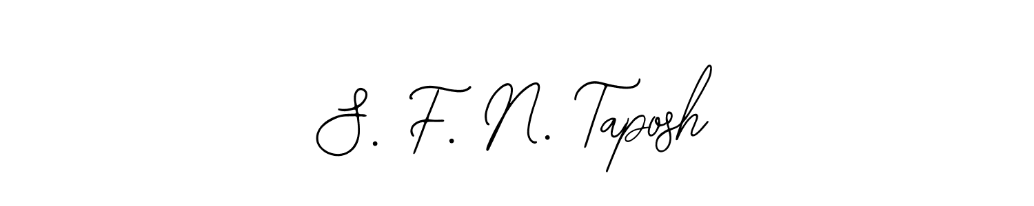 You can use this online signature creator to create a handwritten signature for the name S. F. N. Taposh. This is the best online autograph maker. S. F. N. Taposh signature style 12 images and pictures png