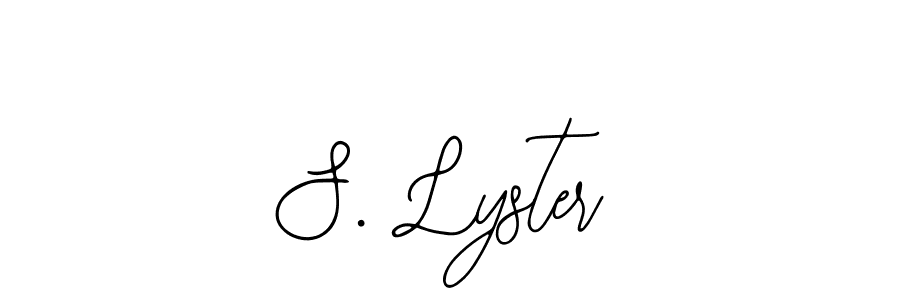 Design your own signature with our free online signature maker. With this signature software, you can create a handwritten (Bearetta-2O07w) signature for name S. Lyster. S. Lyster signature style 12 images and pictures png