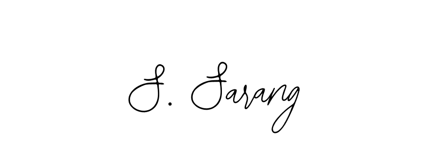 S. Sarang stylish signature style. Best Handwritten Sign (Bearetta-2O07w) for my name. Handwritten Signature Collection Ideas for my name S. Sarang. S. Sarang signature style 12 images and pictures png