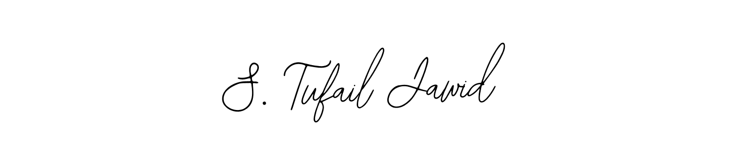 You should practise on your own different ways (Bearetta-2O07w) to write your name (S. Tufail Jawid) in signature. don't let someone else do it for you. S. Tufail Jawid signature style 12 images and pictures png