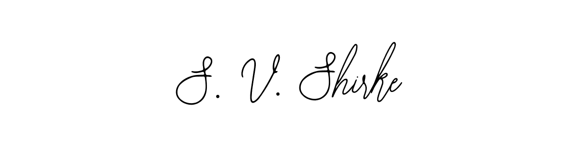 Similarly Bearetta-2O07w is the best handwritten signature design. Signature creator online .You can use it as an online autograph creator for name S. V. Shirke. S. V. Shirke signature style 12 images and pictures png