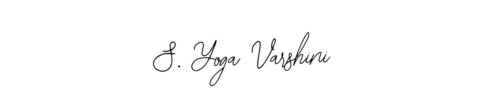 See photos of S. Yoga Varshini official signature by Spectra . Check more albums & portfolios. Read reviews & check more about Bearetta-2O07w font. S. Yoga Varshini signature style 12 images and pictures png