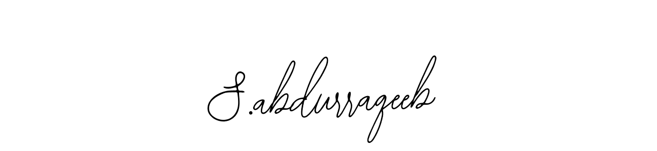 Also we have S.abdurraqeeb name is the best signature style. Create professional handwritten signature collection using Bearetta-2O07w autograph style. S.abdurraqeeb signature style 12 images and pictures png
