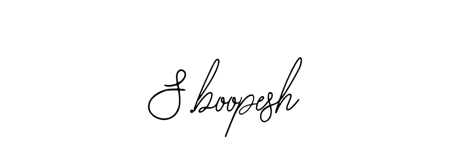 S.boopesh stylish signature style. Best Handwritten Sign (Bearetta-2O07w) for my name. Handwritten Signature Collection Ideas for my name S.boopesh. S.boopesh signature style 12 images and pictures png