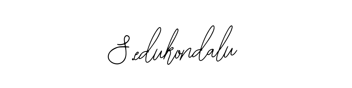 S.edukondalu stylish signature style. Best Handwritten Sign (Bearetta-2O07w) for my name. Handwritten Signature Collection Ideas for my name S.edukondalu. S.edukondalu signature style 12 images and pictures png