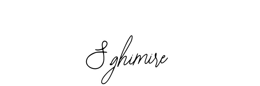 How to make S.ghimire name signature. Use Bearetta-2O07w style for creating short signs online. This is the latest handwritten sign. S.ghimire signature style 12 images and pictures png