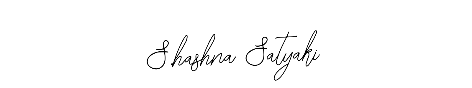 How to make S.hashna Satyaki name signature. Use Bearetta-2O07w style for creating short signs online. This is the latest handwritten sign. S.hashna Satyaki signature style 12 images and pictures png