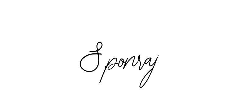 Use a signature maker to create a handwritten signature online. With this signature software, you can design (Bearetta-2O07w) your own signature for name S.ponraj. S.ponraj signature style 12 images and pictures png