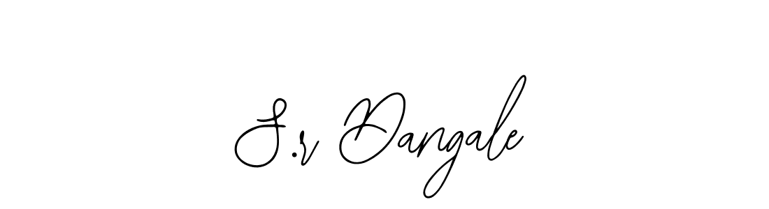 It looks lik you need a new signature style for name S.r Dangale. Design unique handwritten (Bearetta-2O07w) signature with our free signature maker in just a few clicks. S.r Dangale signature style 12 images and pictures png
