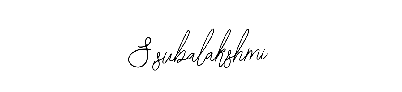 Design your own signature with our free online signature maker. With this signature software, you can create a handwritten (Bearetta-2O07w) signature for name S.subalakshmi. S.subalakshmi signature style 12 images and pictures png