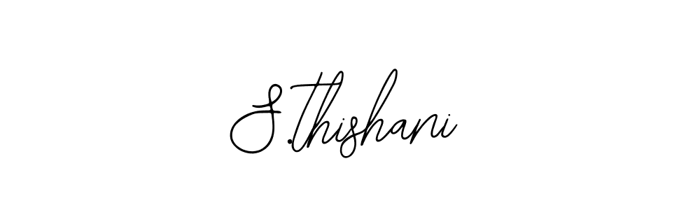 Design your own signature with our free online signature maker. With this signature software, you can create a handwritten (Bearetta-2O07w) signature for name S.thishani. S.thishani signature style 12 images and pictures png