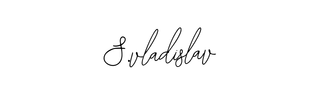 Also we have S.vladislav name is the best signature style. Create professional handwritten signature collection using Bearetta-2O07w autograph style. S.vladislav signature style 12 images and pictures png