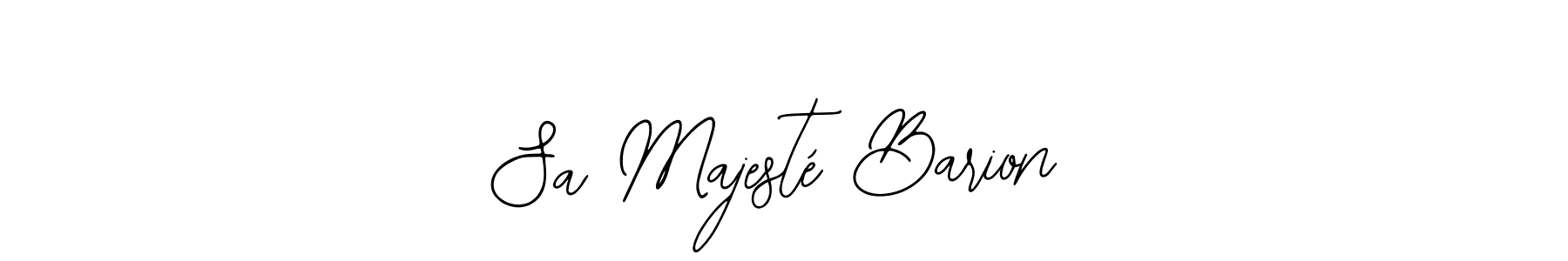 Similarly Bearetta-2O07w is the best handwritten signature design. Signature creator online .You can use it as an online autograph creator for name Sa Majesté Barion. Sa Majesté Barion signature style 12 images and pictures png