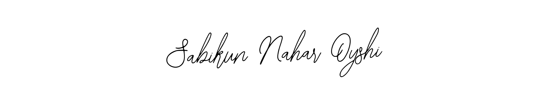 Also we have Sabikun Nahar Oyshi name is the best signature style. Create professional handwritten signature collection using Bearetta-2O07w autograph style. Sabikun Nahar Oyshi signature style 12 images and pictures png