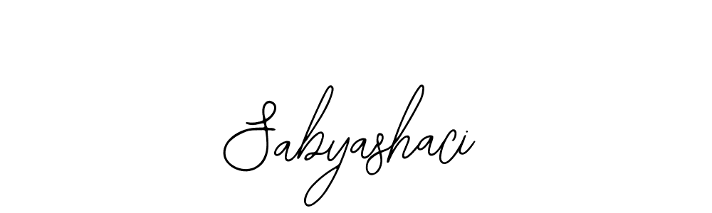 How to make Sabyashaci signature? Bearetta-2O07w is a professional autograph style. Create handwritten signature for Sabyashaci name. Sabyashaci signature style 12 images and pictures png