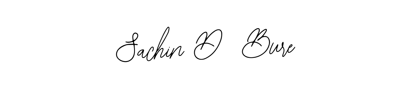 You should practise on your own different ways (Bearetta-2O07w) to write your name (Sachin D  Bure) in signature. don't let someone else do it for you. Sachin D  Bure signature style 12 images and pictures png