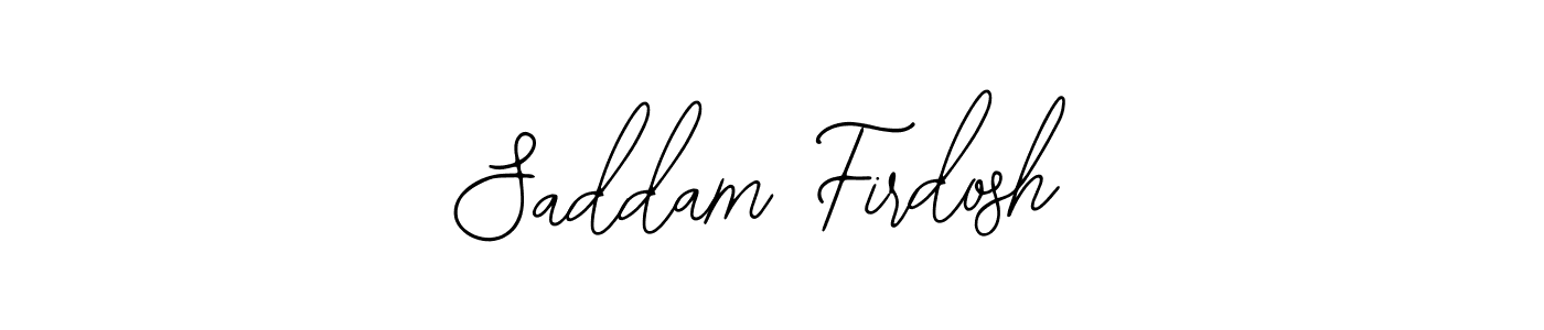 if you are searching for the best signature style for your name Saddam Firdosh. so please give up your signature search. here we have designed multiple signature styles  using Bearetta-2O07w. Saddam Firdosh signature style 12 images and pictures png