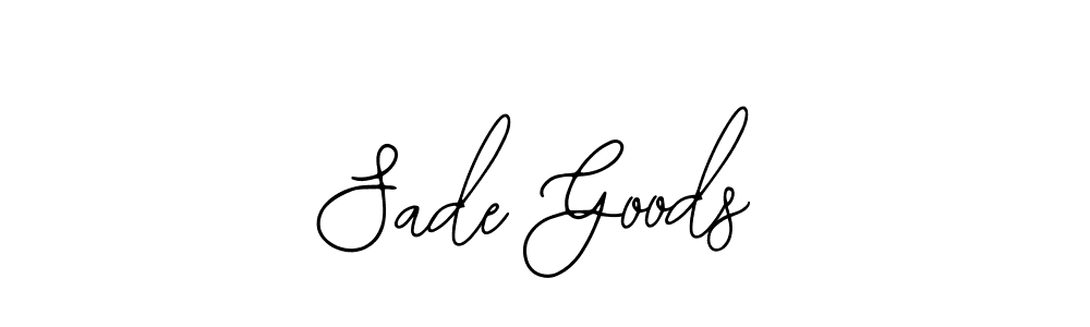 It looks lik you need a new signature style for name Sade Goods. Design unique handwritten (Bearetta-2O07w) signature with our free signature maker in just a few clicks. Sade Goods signature style 12 images and pictures png