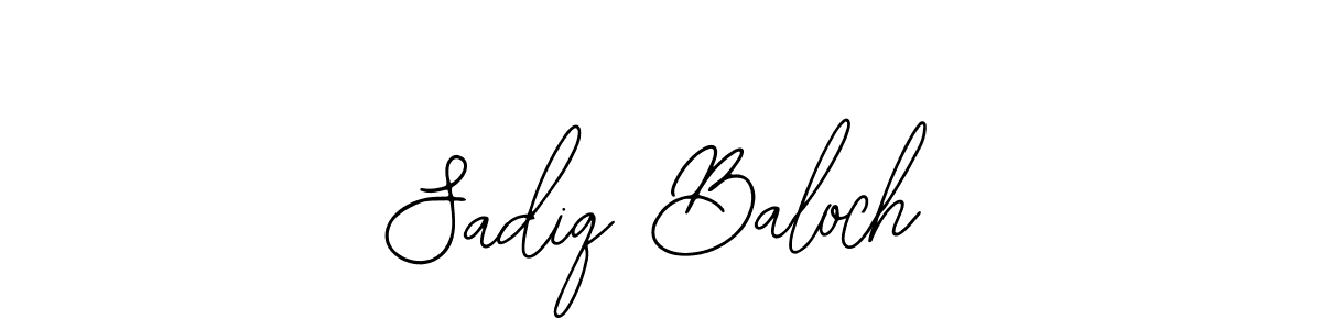 How to make Sadiq Baloch signature? Bearetta-2O07w is a professional autograph style. Create handwritten signature for Sadiq Baloch name. Sadiq Baloch signature style 12 images and pictures png