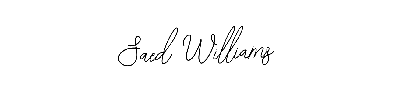 Design your own signature with our free online signature maker. With this signature software, you can create a handwritten (Bearetta-2O07w) signature for name Saed Williams. Saed Williams signature style 12 images and pictures png