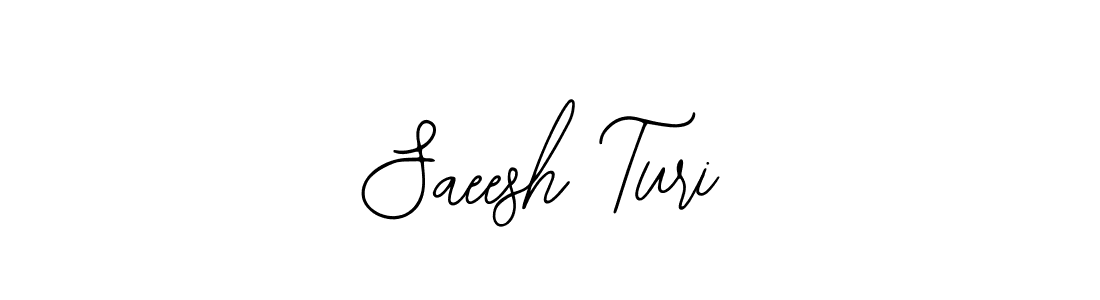 How to make Saeesh Turi signature? Bearetta-2O07w is a professional autograph style. Create handwritten signature for Saeesh Turi name. Saeesh Turi signature style 12 images and pictures png