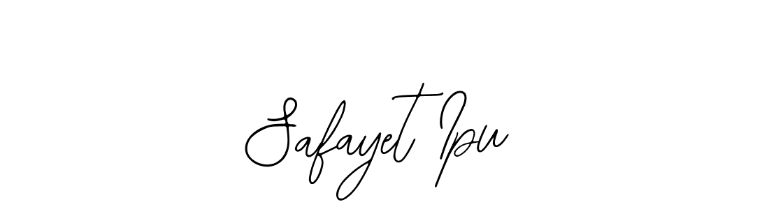 You should practise on your own different ways (Bearetta-2O07w) to write your name (Safayet Ipu) in signature. don't let someone else do it for you. Safayet Ipu signature style 12 images and pictures png