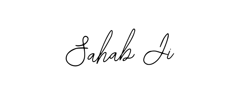 You should practise on your own different ways (Bearetta-2O07w) to write your name (Sahab Ji) in signature. don't let someone else do it for you. Sahab Ji signature style 12 images and pictures png