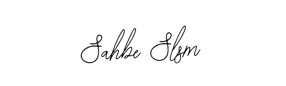 How to make Sahbe Slsm signature? Bearetta-2O07w is a professional autograph style. Create handwritten signature for Sahbe Slsm name. Sahbe Slsm signature style 12 images and pictures png