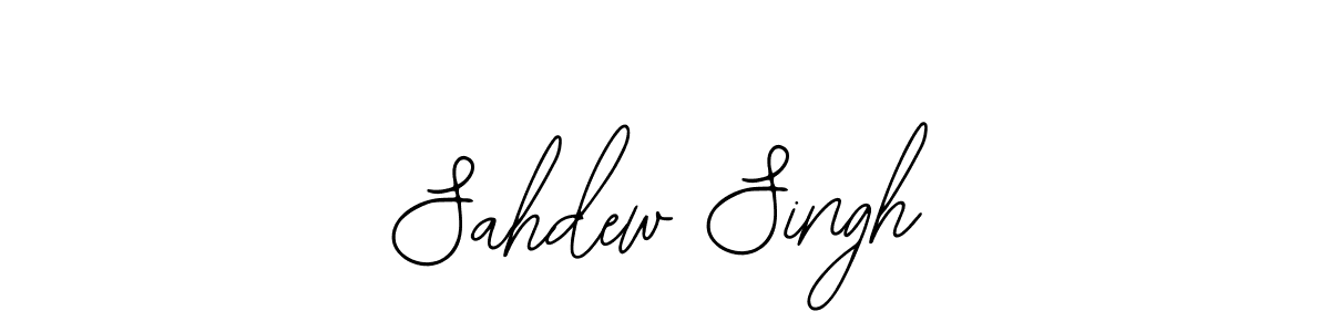 You should practise on your own different ways (Bearetta-2O07w) to write your name (Sahdew Singh) in signature. don't let someone else do it for you. Sahdew Singh signature style 12 images and pictures png