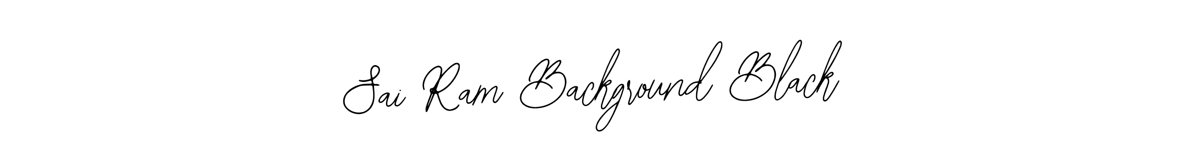 You should practise on your own different ways (Bearetta-2O07w) to write your name (Sai Ram Background Black) in signature. don't let someone else do it for you. Sai Ram Background Black signature style 12 images and pictures png