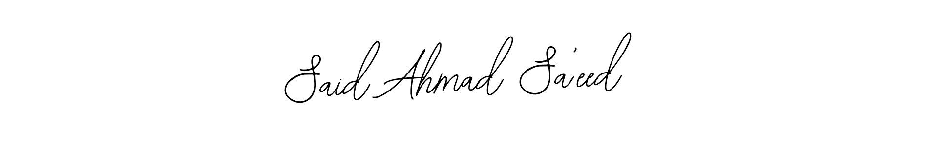 Said Ahmad Sa’eed stylish signature style. Best Handwritten Sign (Bearetta-2O07w) for my name. Handwritten Signature Collection Ideas for my name Said Ahmad Sa’eed. Said Ahmad Sa’eed signature style 12 images and pictures png