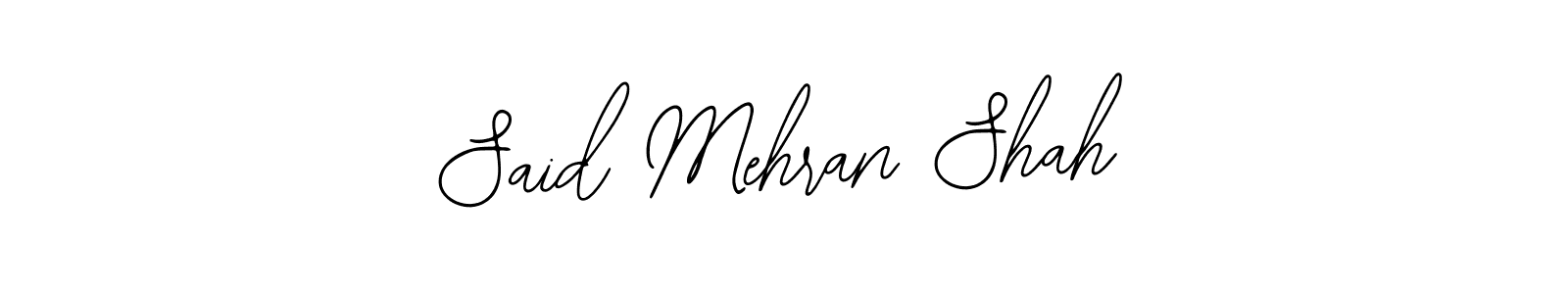 You should practise on your own different ways (Bearetta-2O07w) to write your name (Said Mehran Shah) in signature. don't let someone else do it for you. Said Mehran Shah signature style 12 images and pictures png