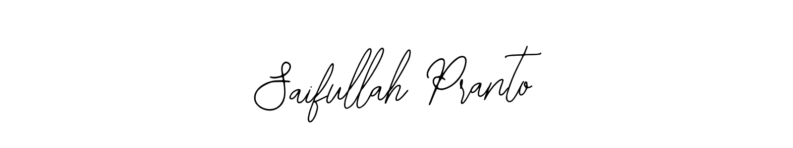 How to make Saifullah Pranto signature? Bearetta-2O07w is a professional autograph style. Create handwritten signature for Saifullah Pranto name. Saifullah Pranto signature style 12 images and pictures png