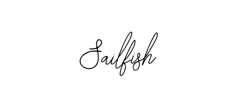 You should practise on your own different ways (Bearetta-2O07w) to write your name (Sailfish) in signature. don't let someone else do it for you. Sailfish signature style 12 images and pictures png