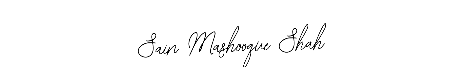 How to make Sain Mashooque Shah signature? Bearetta-2O07w is a professional autograph style. Create handwritten signature for Sain Mashooque Shah name. Sain Mashooque Shah signature style 12 images and pictures png