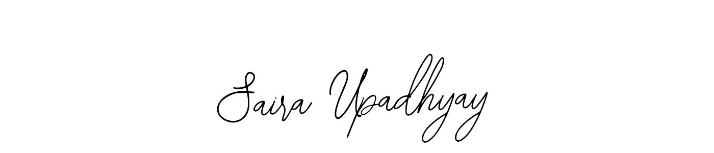 How to make Saira Upadhyay signature? Bearetta-2O07w is a professional autograph style. Create handwritten signature for Saira Upadhyay name. Saira Upadhyay signature style 12 images and pictures png