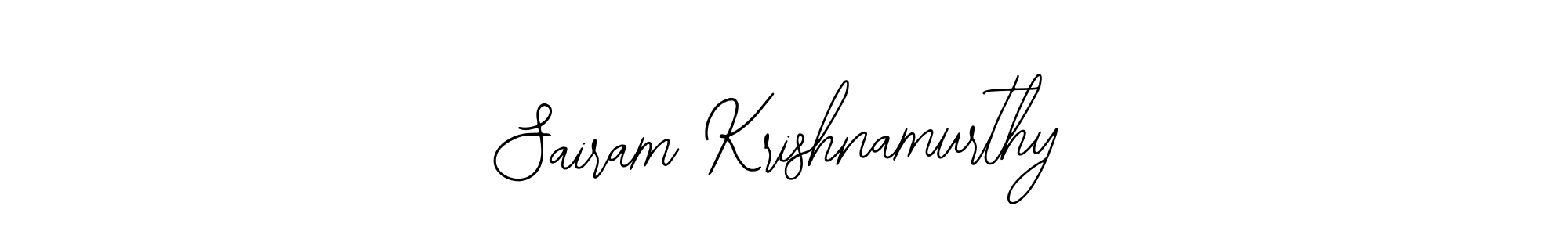 Make a beautiful signature design for name Sairam Krishnamurthy. With this signature (Bearetta-2O07w) style, you can create a handwritten signature for free. Sairam Krishnamurthy signature style 12 images and pictures png