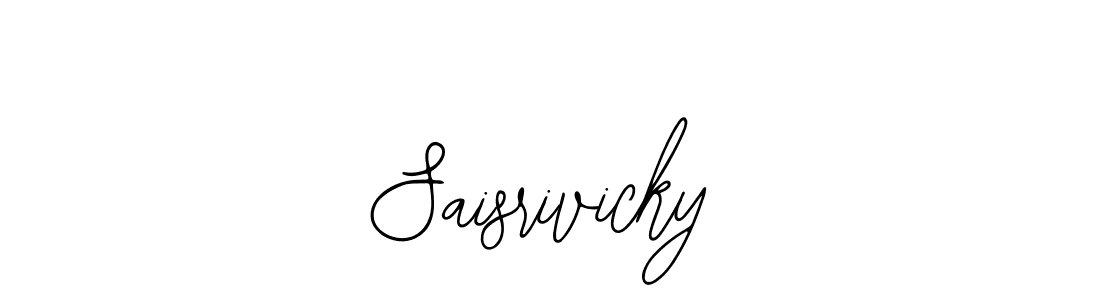 Also we have Saisrivicky name is the best signature style. Create professional handwritten signature collection using Bearetta-2O07w autograph style. Saisrivicky signature style 12 images and pictures png