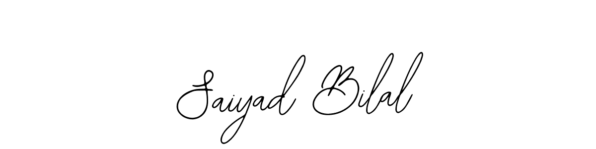 Design your own signature with our free online signature maker. With this signature software, you can create a handwritten (Bearetta-2O07w) signature for name Saiyad Bilal. Saiyad Bilal signature style 12 images and pictures png