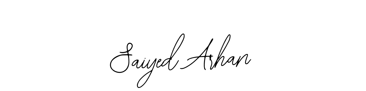 Design your own signature with our free online signature maker. With this signature software, you can create a handwritten (Bearetta-2O07w) signature for name Saiyed Arhan. Saiyed Arhan signature style 12 images and pictures png