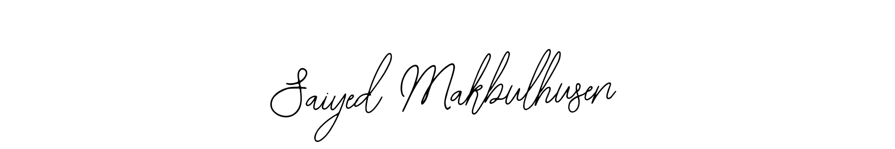 Create a beautiful signature design for name Saiyed Makbulhusen. With this signature (Bearetta-2O07w) fonts, you can make a handwritten signature for free. Saiyed Makbulhusen signature style 12 images and pictures png