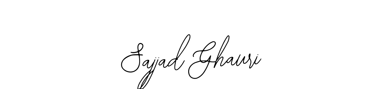 You should practise on your own different ways (Bearetta-2O07w) to write your name (Sajjad Ghauri) in signature. don't let someone else do it for you. Sajjad Ghauri signature style 12 images and pictures png