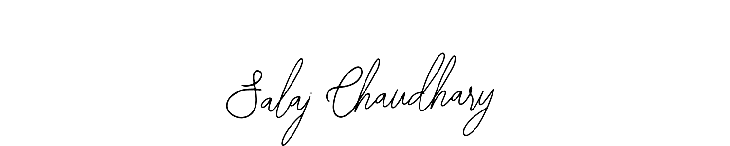 It looks lik you need a new signature style for name Salaj Chaudhary. Design unique handwritten (Bearetta-2O07w) signature with our free signature maker in just a few clicks. Salaj Chaudhary signature style 12 images and pictures png