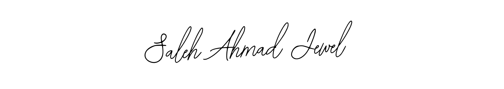 Once you've used our free online signature maker to create your best signature Bearetta-2O07w style, it's time to enjoy all of the benefits that Saleh Ahmad Jewel name signing documents. Saleh Ahmad Jewel signature style 12 images and pictures png