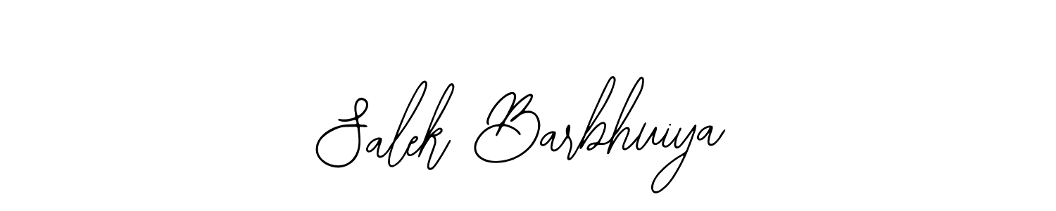 How to make Salek Barbhuiya signature? Bearetta-2O07w is a professional autograph style. Create handwritten signature for Salek Barbhuiya name. Salek Barbhuiya signature style 12 images and pictures png