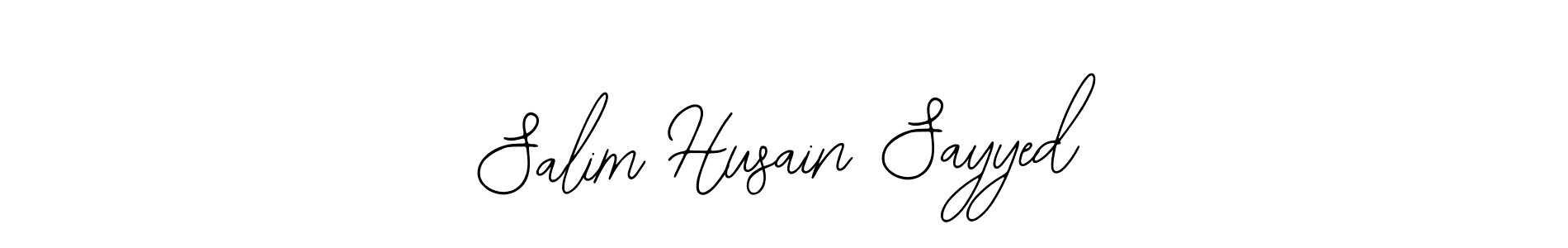 It looks lik you need a new signature style for name Salim Husain Sayyed. Design unique handwritten (Bearetta-2O07w) signature with our free signature maker in just a few clicks. Salim Husain Sayyed signature style 12 images and pictures png